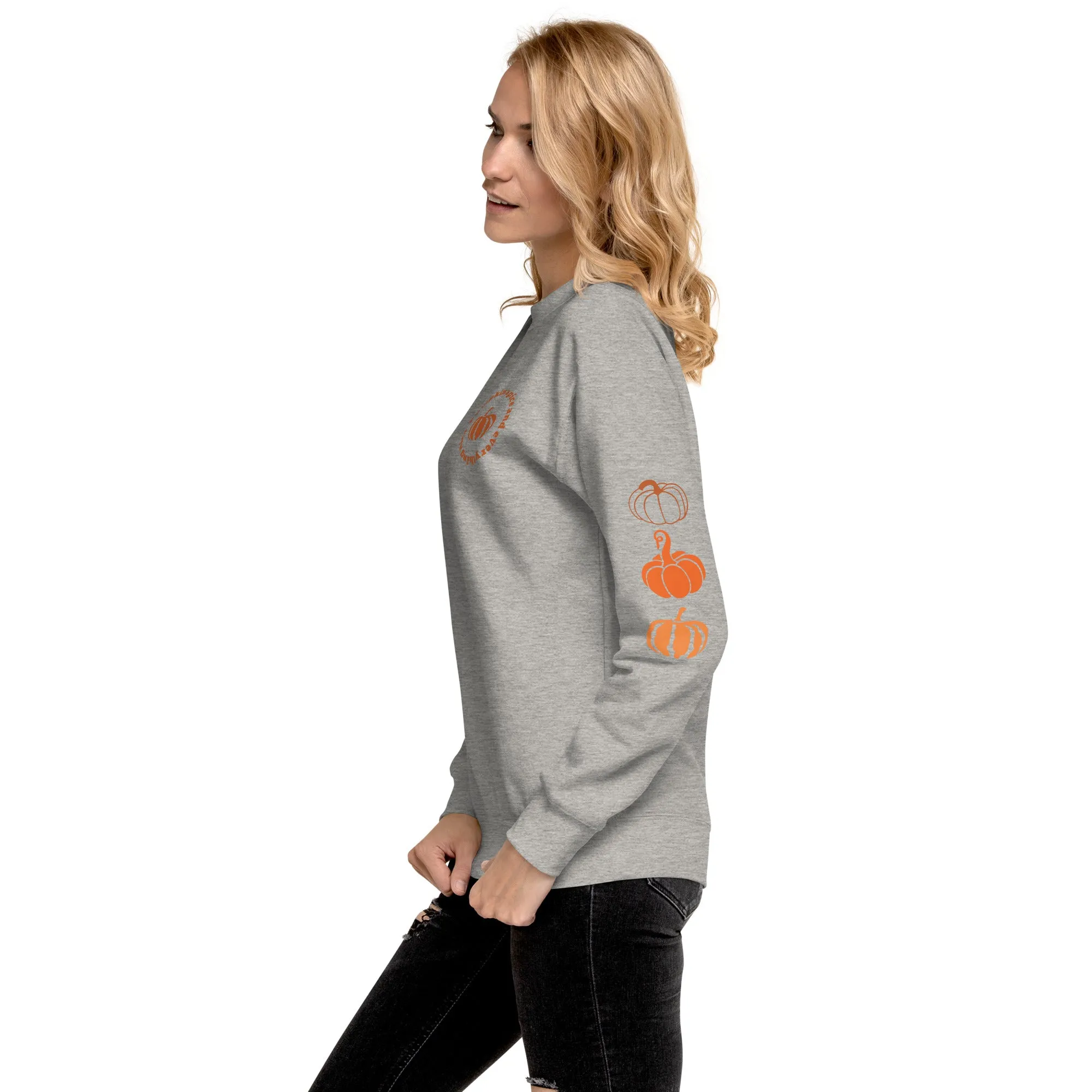 Pumpkin Spice and Everything Nice Unisex Premium Sweatshirt