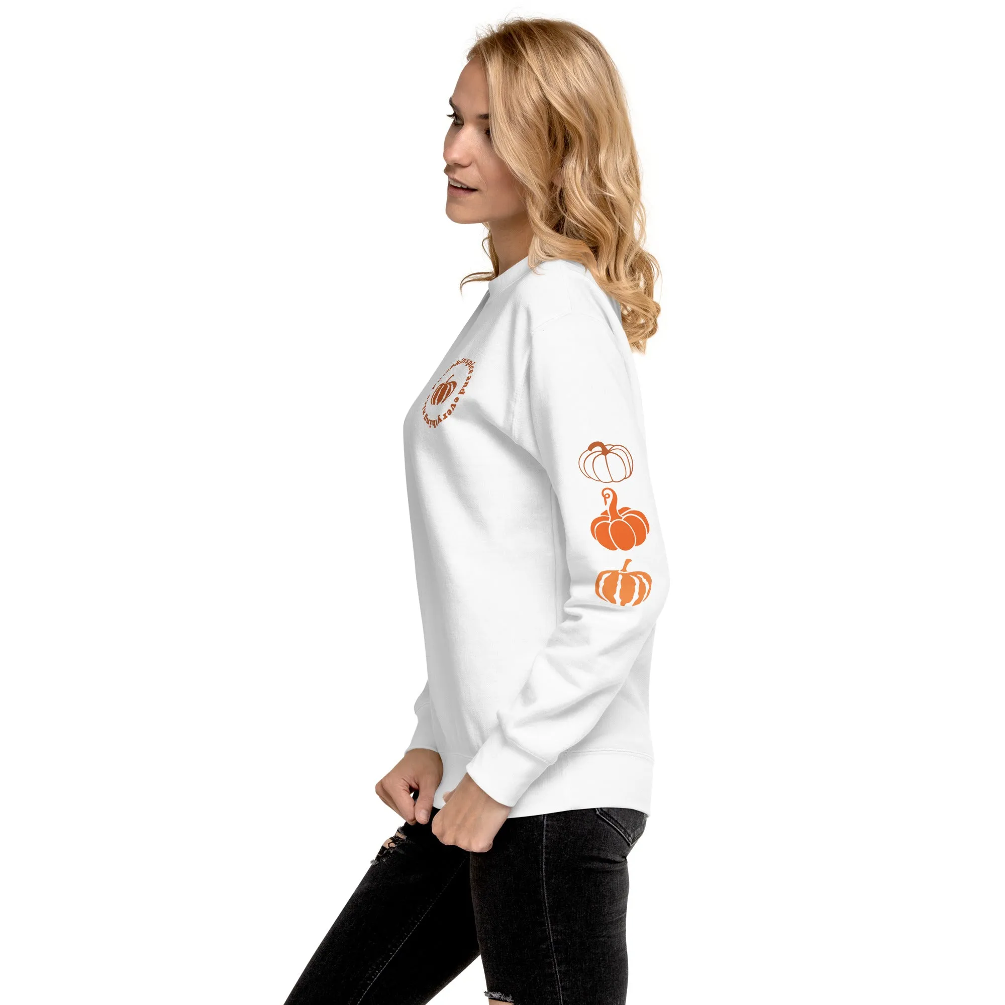 Pumpkin Spice and Everything Nice Unisex Premium Sweatshirt