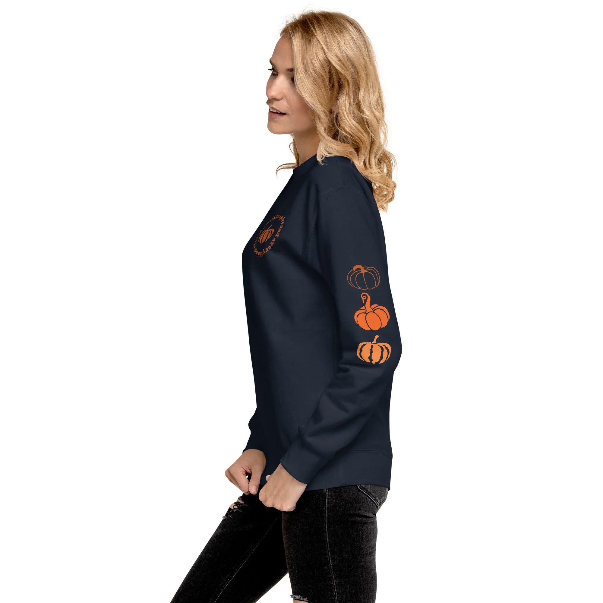 Pumpkin Spice and Everything Nice Unisex Premium Sweatshirt